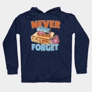 Never Forget // Funny 90s Nostalgia VCR and VHS Tapes Hoodie